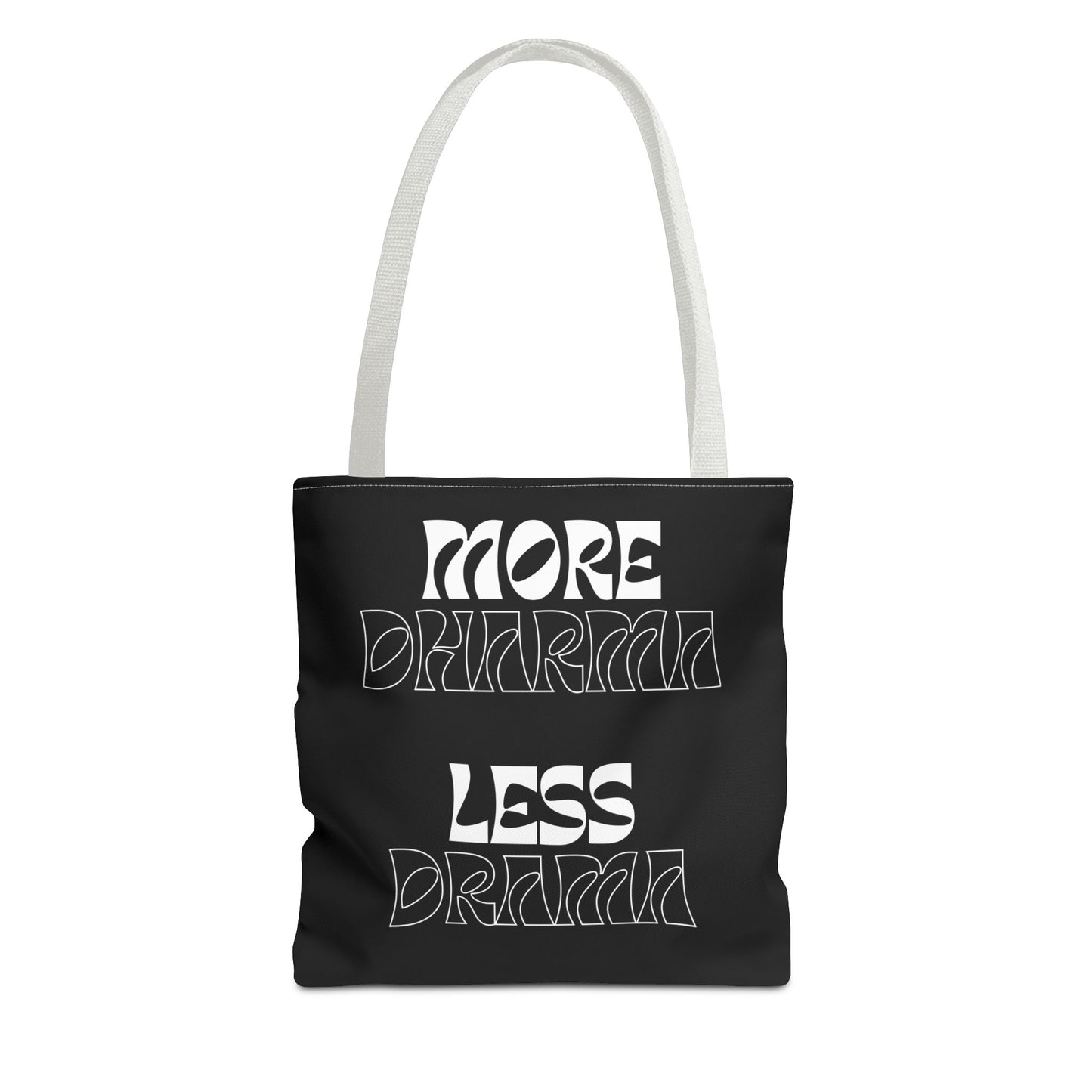 More Dharma Less Drama Inspirational Tote Bag