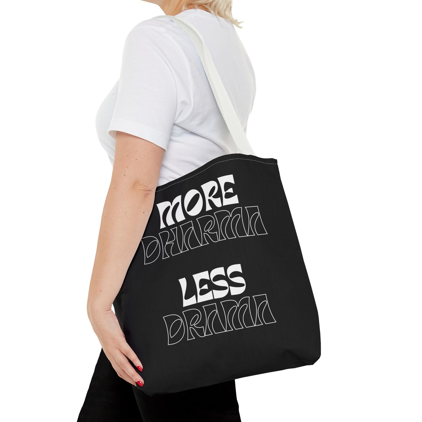 More Dharma Less Drama Inspirational Tote Bag