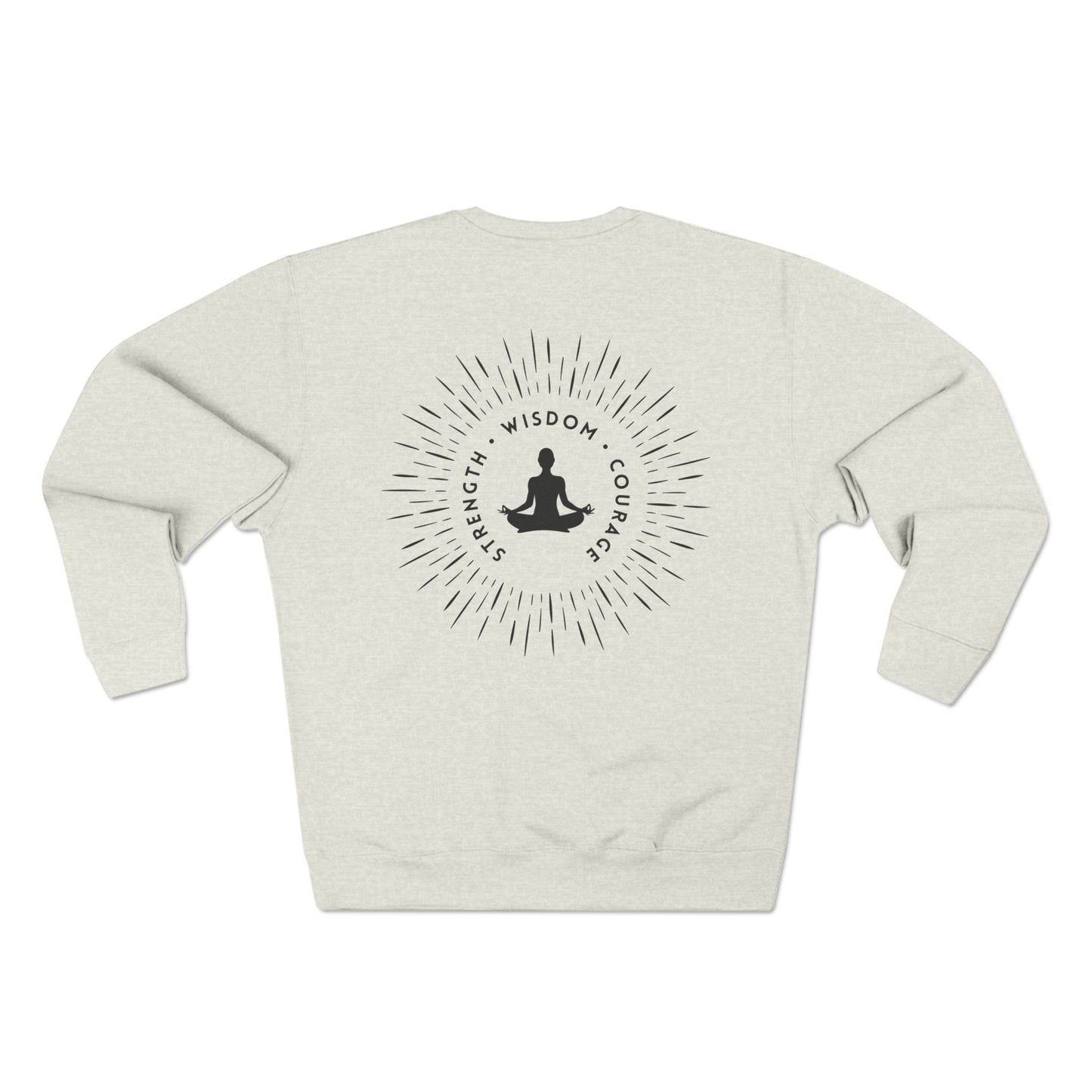 Strength, Wisdom & Courage Crewneck Sweatshirt, Women