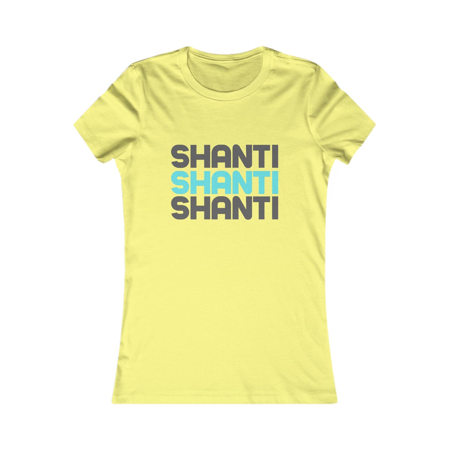 Shanti, Shanti, Shanti T Shirt, Women
