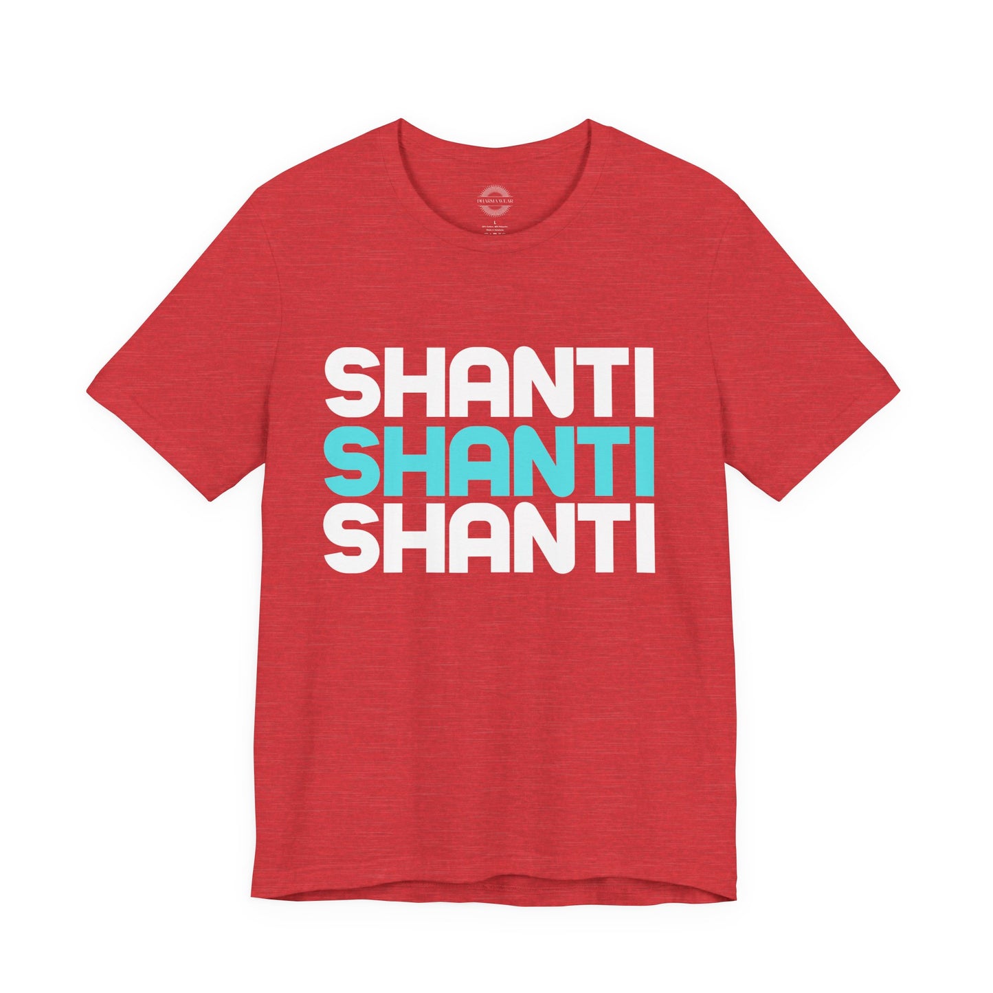 Shanti, Shanti, Shanti T Shirt, Men