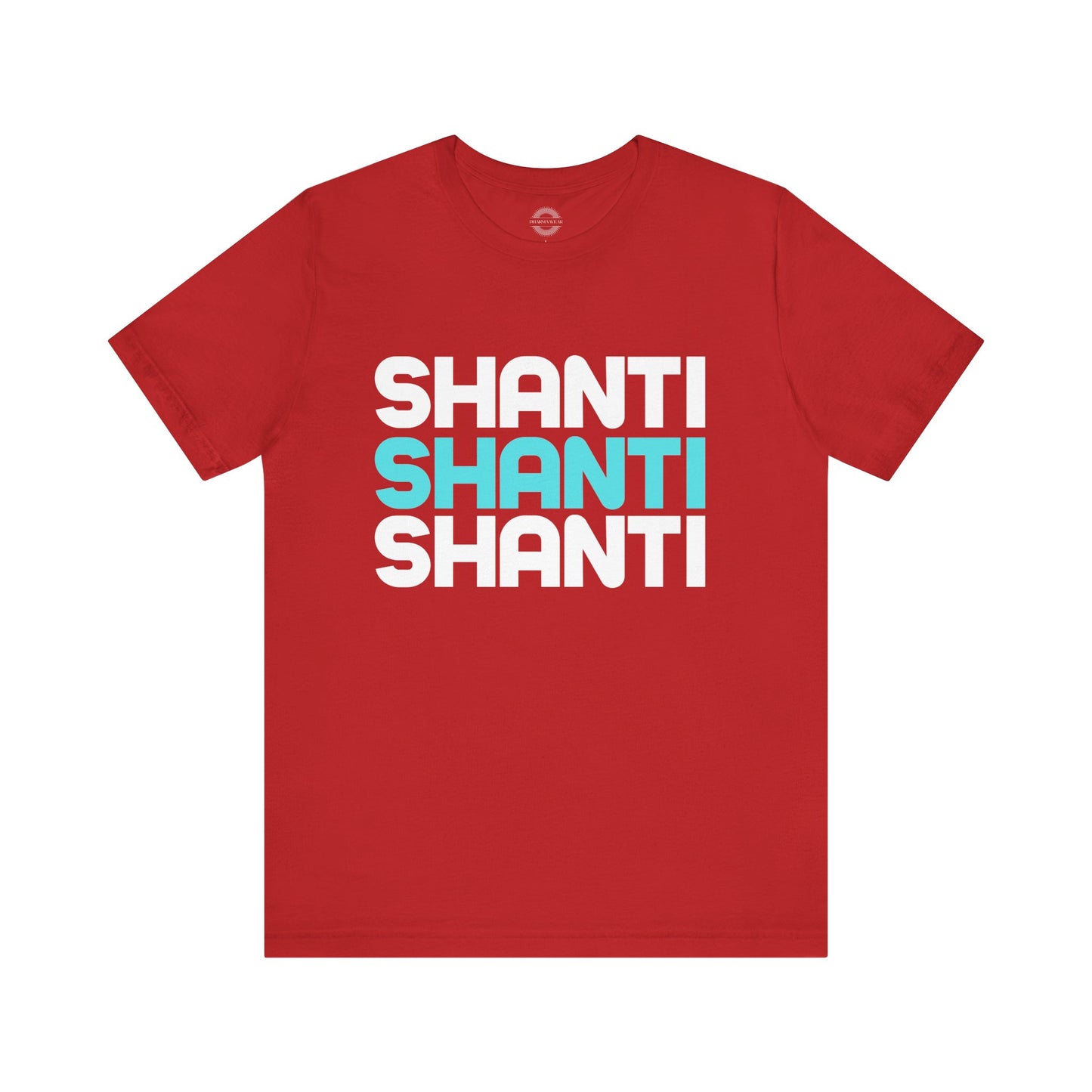 Shanti, Shanti, Shanti T Shirt, Men