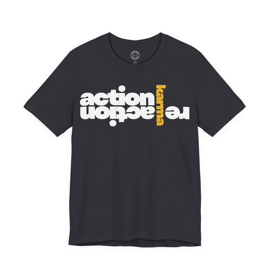 Action Reaction Karma Tee, Gray