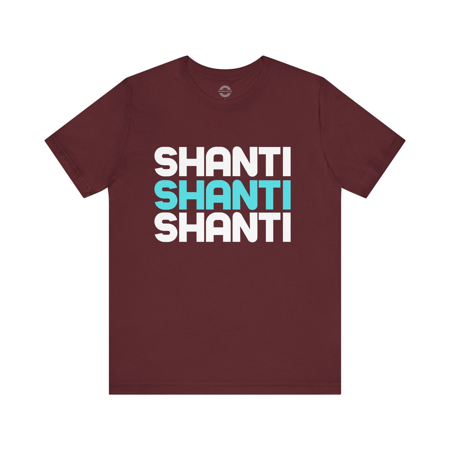 Shanti, Shanti, Shanti T Shirt, Men