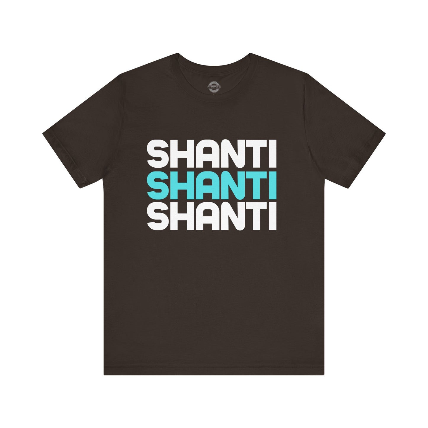 Shanti, Shanti, Shanti T Shirt, Men