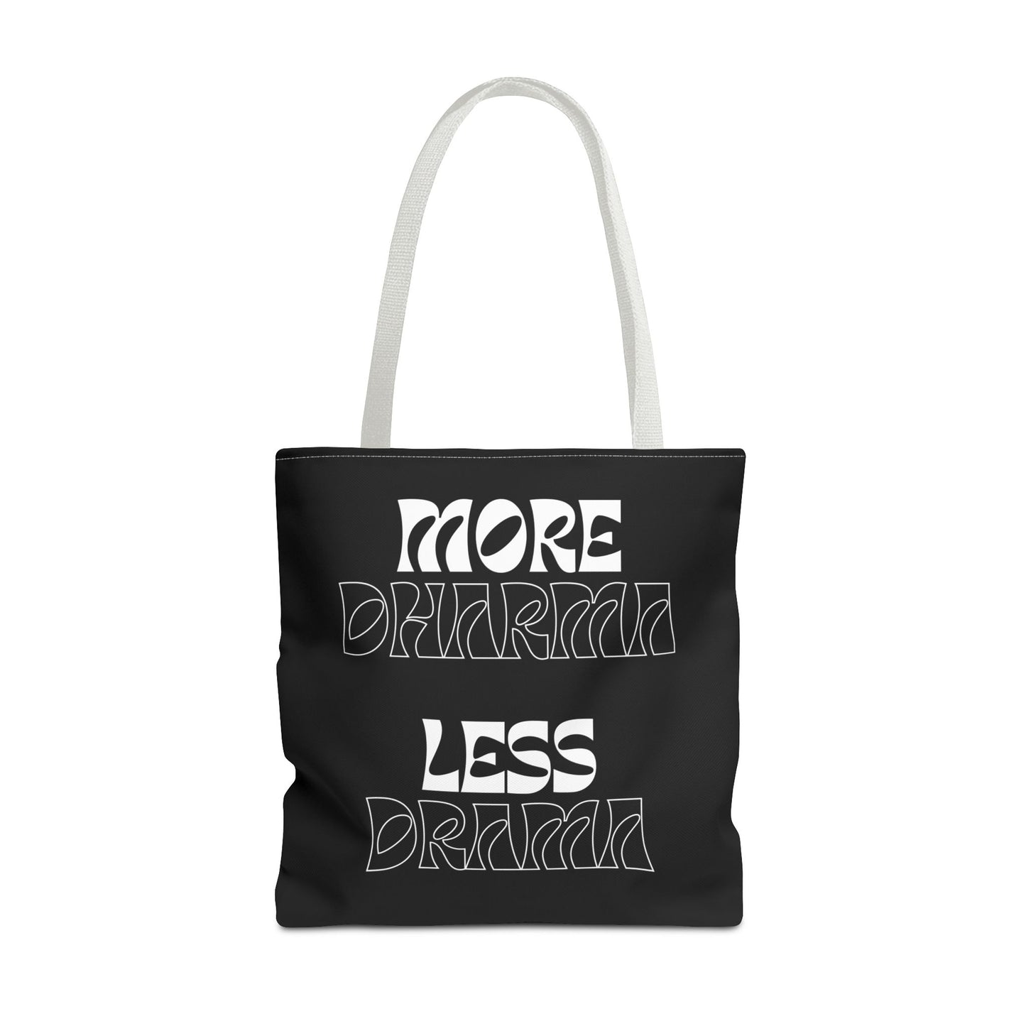 More Dharma Less Drama Inspirational Tote Bag