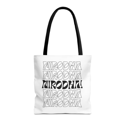 Nirodha Inspirational Tote Bag